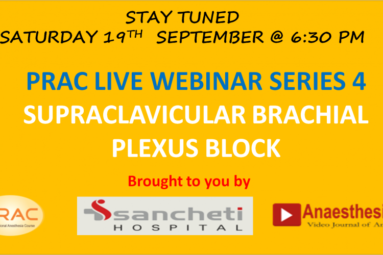 PRAC LIVE WEBINAR SERIES 4 SUPRACLAVICULAR BRACHIAL PLEXUS BLOCK