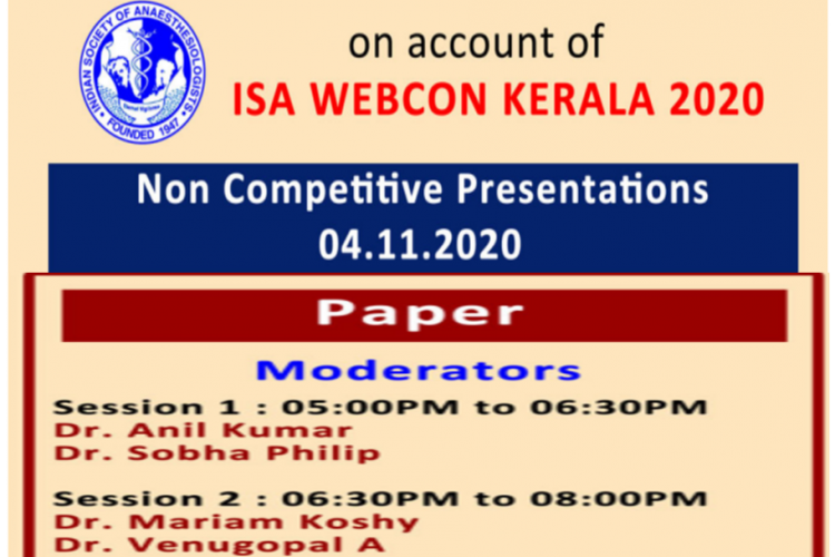 ISA WEBCON KERALA 2020 NON COMPETITIVE PAPER PRESENTATION on 04 th November on Anaesthesia TV at 05:00 to 8:00 pm IST