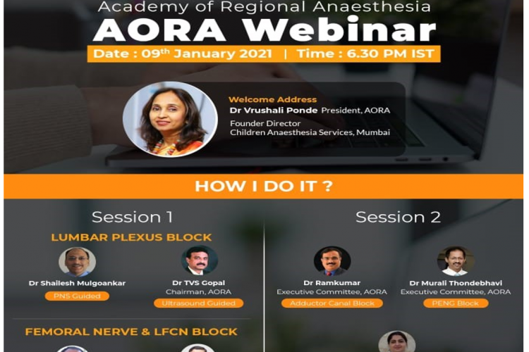 Academy of Regional Anaesthesia ( AORA) Webinar on Saturday 09th January 2021 at 06:30 PM IST
