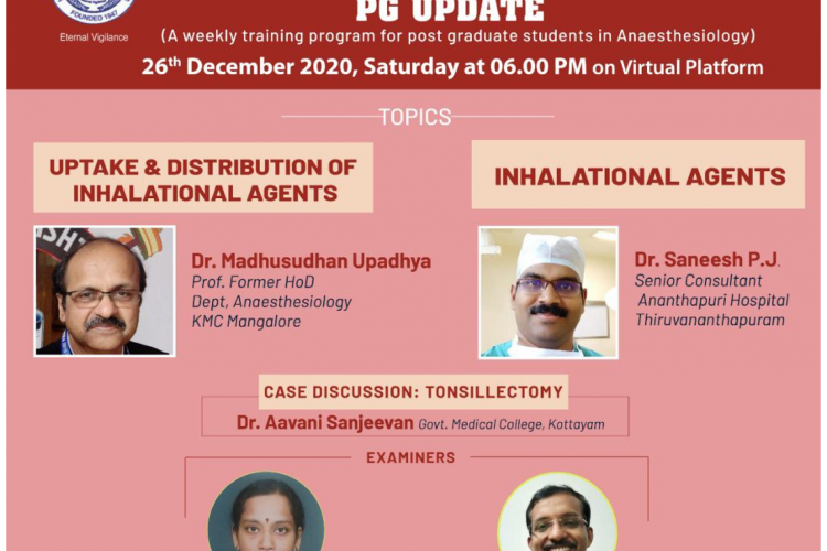 Indian Society of Anaesthesiologists ( ISA ) , Kerala State Chapter PG UPDATE on 26th December 2020, Saturday at 6.00 pm IST