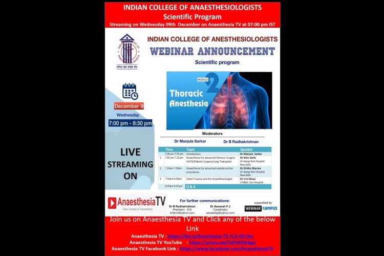 INDIAN COLLEGE OF ANAESTHESIOLOGISTS Scientific Program on THORACIC ANESTHESIA on 09th Dec 2020 at 07:00 pm IST