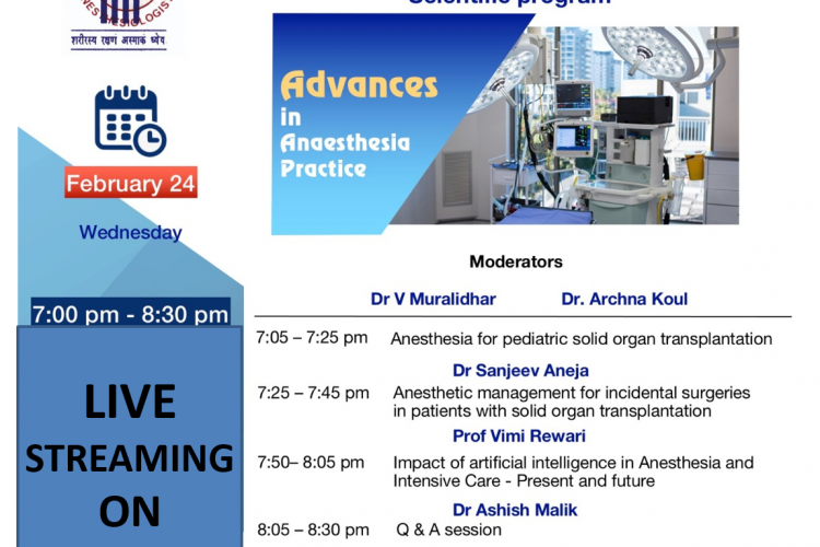 INDIAN COLLEGE OF ANESTHESIOLOGISTS ( ICA ) Present’s Scientific program On Advances in Anaesthesia Practice
