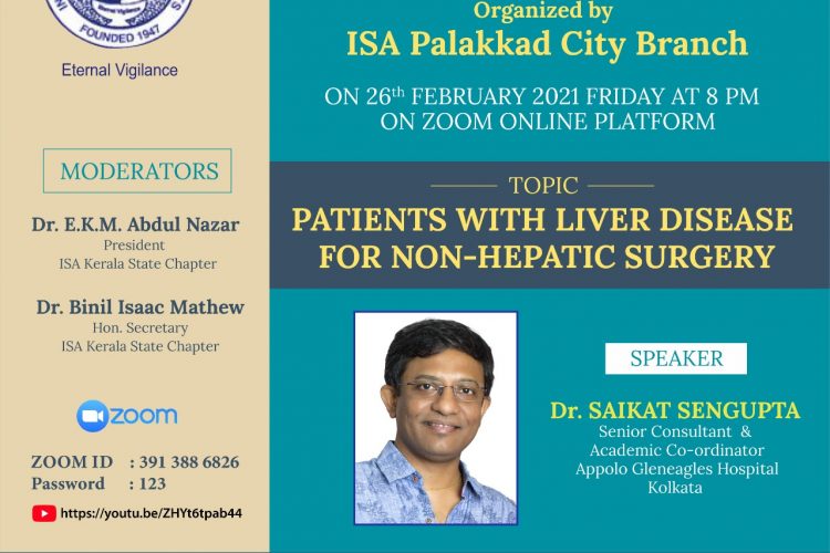ISA Kerala : Anaesthesia in Patient with Liver Disease for Non Hepatic Surgery