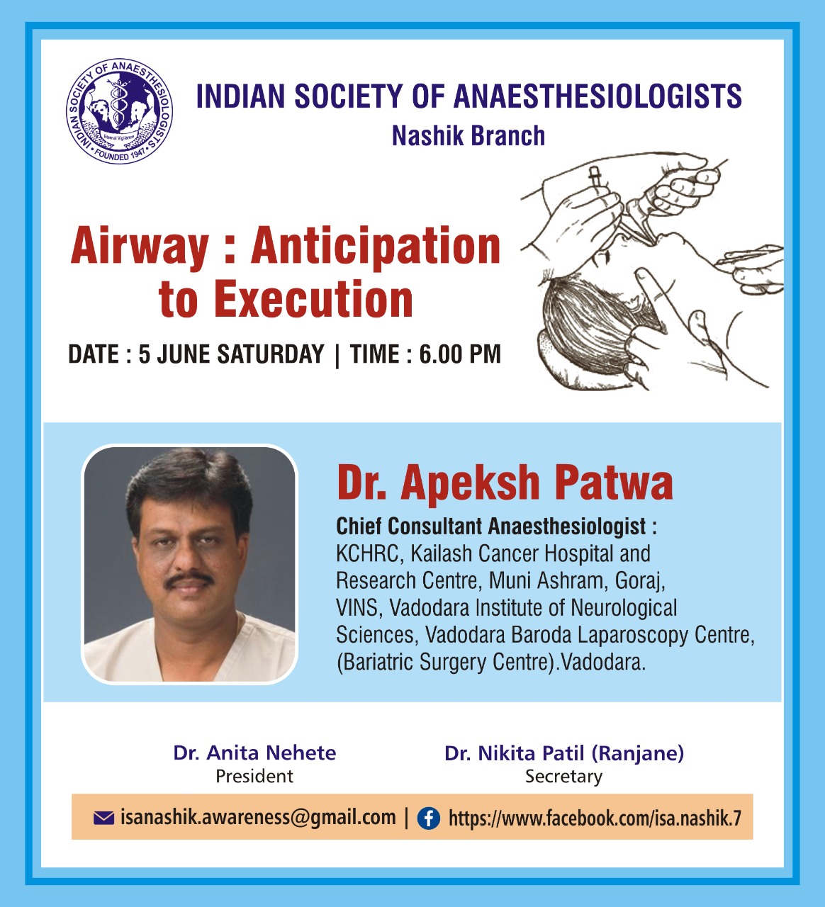“AIRWAY : Anticipation to Execution” by Dr. Apeksh Patwa