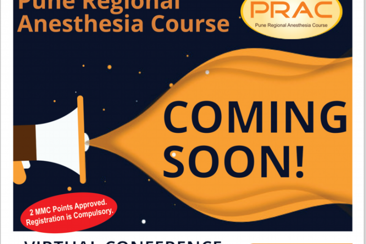PUNE REGIONAL ANESTHESIA COURSE ( PRAC ) 2021: DAY 2 : Saturday 21st Aug 2021