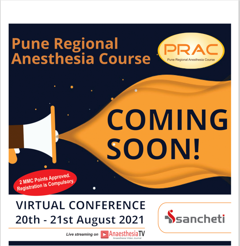 PUNE REGIONAL ANESTHESIA COURSE ( PRAC ) 2021: DAY 2 : Saturday 21st Aug 2021