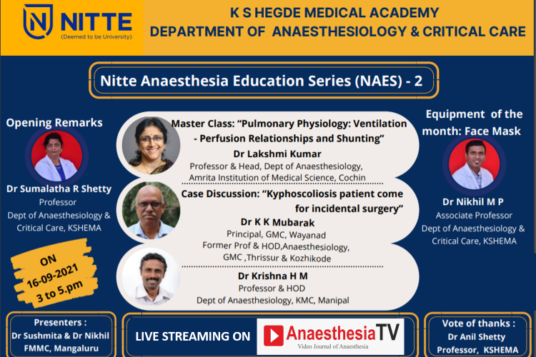 NITTE ANAESTHESIA EDUCATION SERIES ( NAES ) – 2