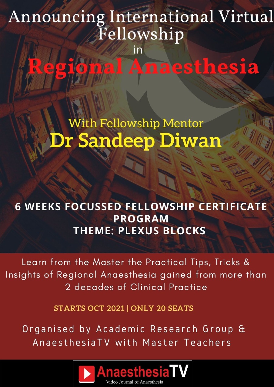 INTERNATIONAL Virtual Online Fellowship in Regional Anaesthesia with Dr Sandeep Diwan