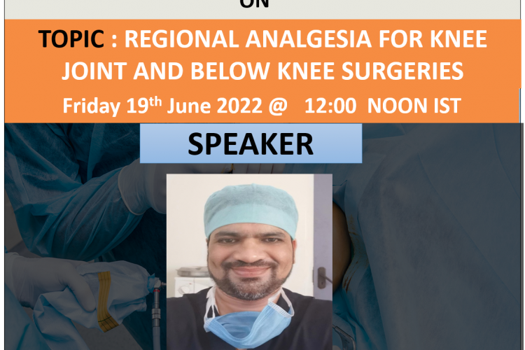 REGIONAL ANALGESIA FOR KNEE JOINT AND BELOW KNEE SURGERIES