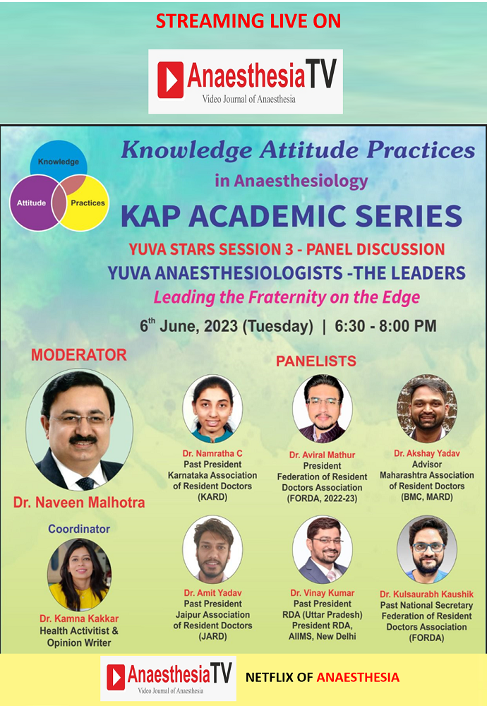 YUVA ANAESTHESIOLOGISTS-THE LEADERS : Leading the fraternity on the edge